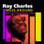 Mess Around cover