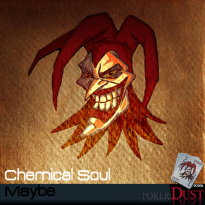 Chemical Soul