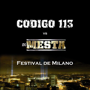 Codigo 113 vs Dj Mesta