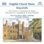 Walton: The Twelve / Coronation Te Deum / Missa Brevis Albumcover