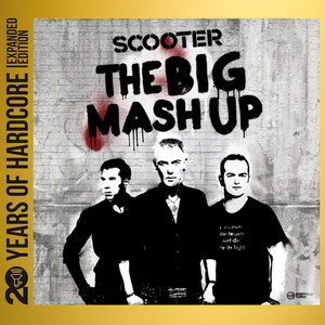 The Big Mash Up (20 Years of Hardcore Expanded Edition) [Remastered] album