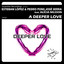 A Deeper Love - Instrumental Mix