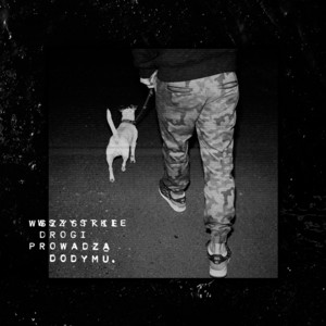 Wszystkie Drogi Prowadzą Do Dymu cover