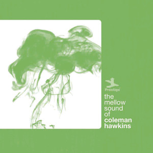 The Mellow Sound of Coleman Hawkins cover