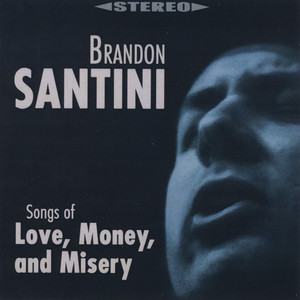 Songs of Love, Money, and Misery Albumcover