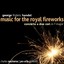 Handel: Music for the Royal Fireworks Albumcover