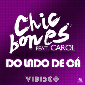 Chic Bones feat. Carol