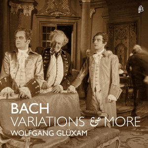 Bach: Variations & More album