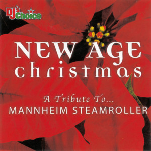 New Age Christmas: A Tribute to Mannheim Steamroller album