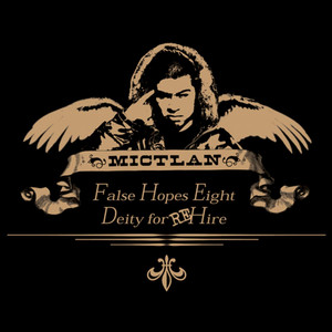 False Hopes: Deity for Re-hire album