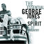 The Essential George Jones: The Spirit Of Country cover