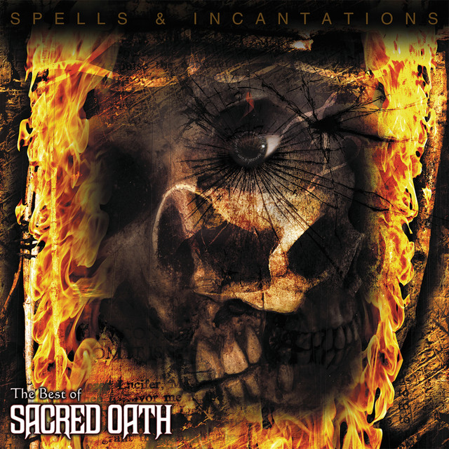 Spells And Incantations: The Best Of Sacred Oath cover