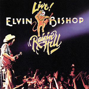 Live! Raisin' Hell album