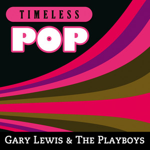Timeless Pop: Gary Lewis & The Playboys album