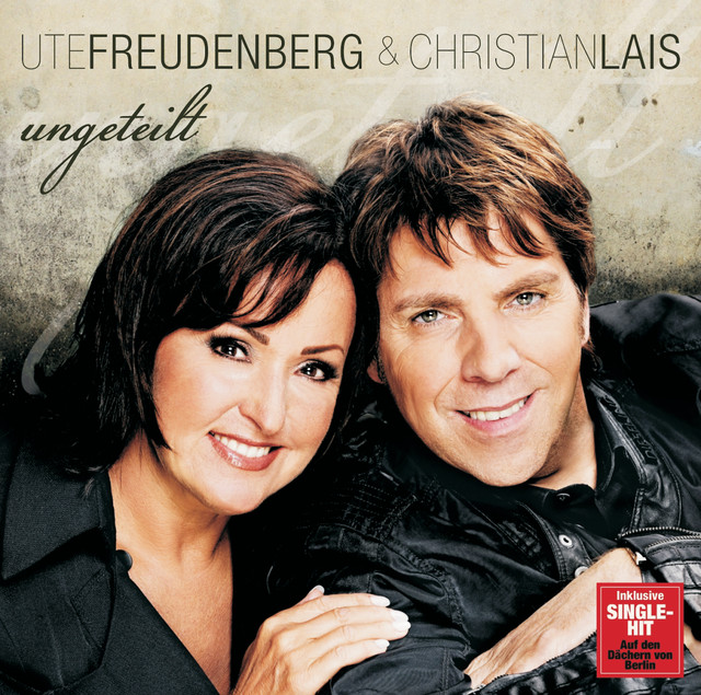 Ute Freudenberg Auf Den Dächern Von Berlin Radio Edit