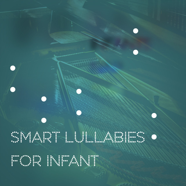 Smart Lullabies for Infant
