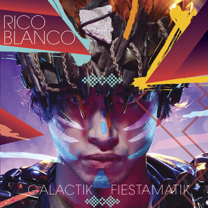Galactik Fiestamatik cover