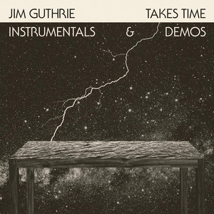 Takes Time: Instrumentals & Demos cover