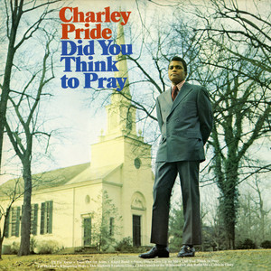 Did You Think To Pray (Bonus Track Version) album