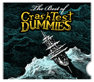 The Best of Crash Test Dummies album
