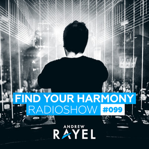 Find Your Harmony Radioshow #099 album