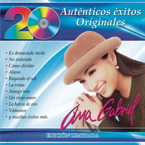 20 Auténticos Éxitos Originales - Ana Gabriel album