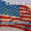 Don't Cry America Albumcover