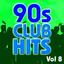90s Club Hits Vol.8 Albumcover