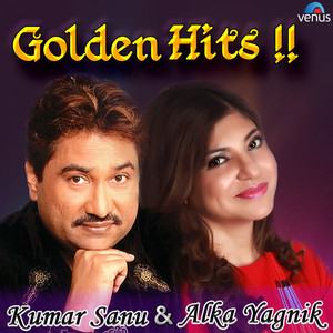 Golden Hits (Kumar Sanu & Alka Yagnik) album