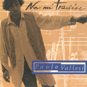 Non Mi Tradire album