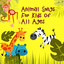 Animal Songs For Kids Of All Ages Albumcover