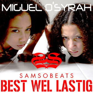 Miguel O'Syrah
