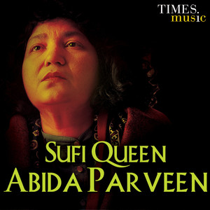 Sufi Queen Abida Parveen Albumcover