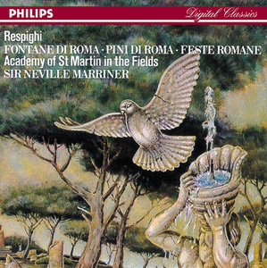 Pines of Rome / The Fountains of Rome / Roman Festivals cover