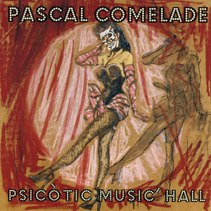 Psicòtic Music'Hall album