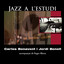 Jazz a l'Estudi: Benavent i Bonell (feat. Roger Blavia) cover