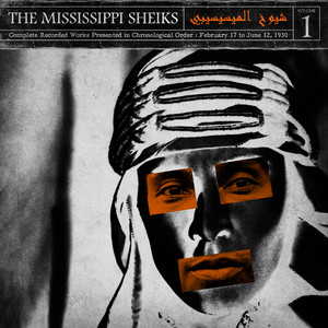 Mississippi Sheiks, Vol. 1 album