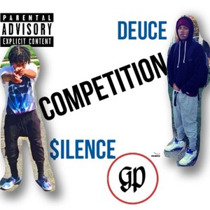 Deuce & $ilence