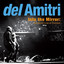 Into the Mirror: Del Amitri Live in Concert cover