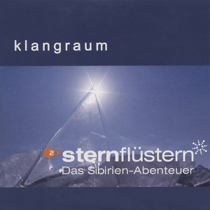 Sternflüstern - Das Sibirien-Abenteuer [Soundtrack zur gleichnamigen ZDF-Serie] Albumcover