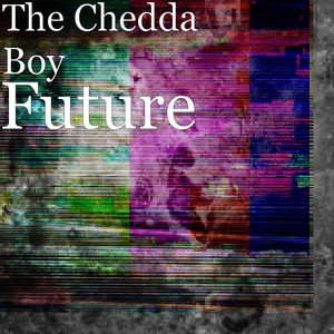 Chedda Boy