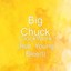 Big Chuck