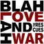 Blah Blah Love and War cover