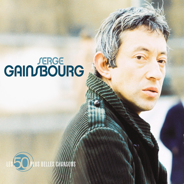 Les 50 Plus Belles Chansons De Serge Gainsbourg cover