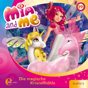 Folge 19: Die magische Kristallhöhle (Das Original-Hörspiel zur TV-Serie)