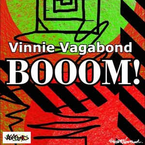 Vinnie Vagabond