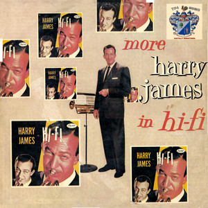 More Harry James in Hi-Fi album