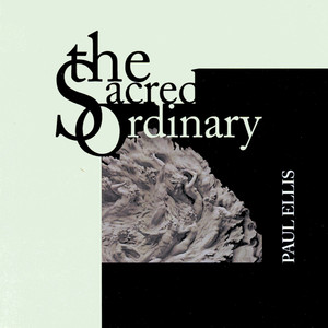 The Sacred Ordinary Albumcover