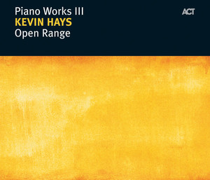 Open Range - Piano Works III album