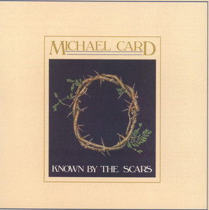Known by the Scars album
